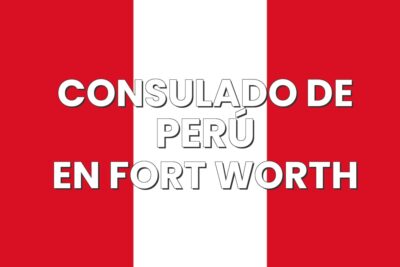 Consulado de Perú en Fort Worth, Texas