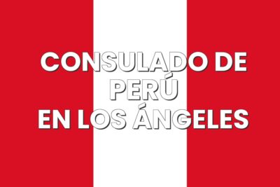 Consulado de Perú en Los Ángeles, California